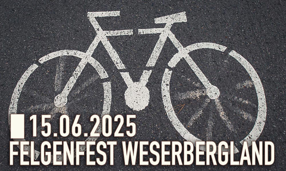 Du betrachtest gerade 🚴‍♀️ Felgenfest im Wesertal