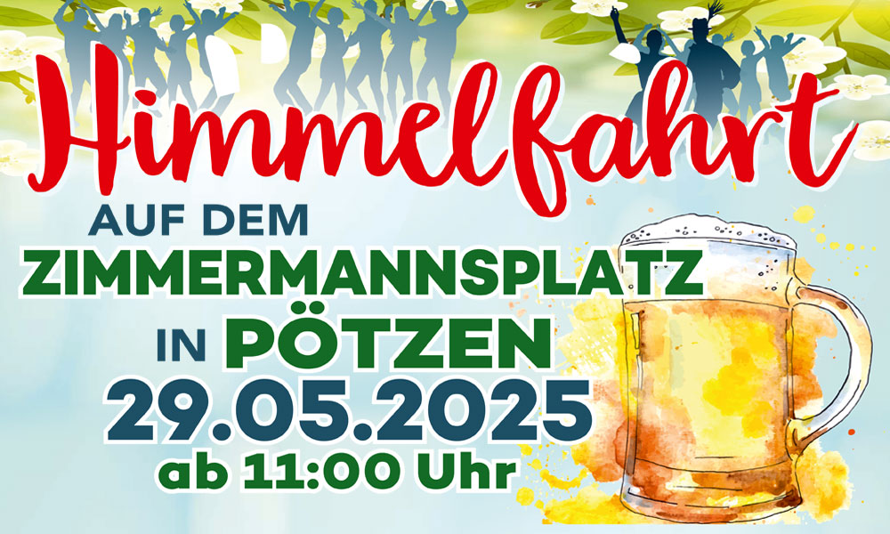 Du betrachtest gerade ☀️🍻 Himmelfahrtsfeier in Pötzen