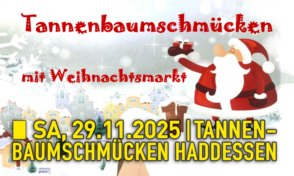 Du betrachtest gerade 🎄☃️ Tannenbaumschmücken mit Weihnachtsmarkt in Haddessen