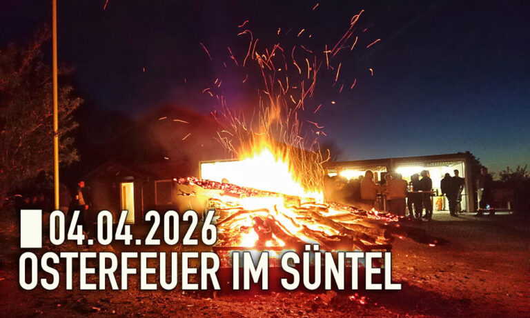 Mehr über den Artikel erfahren 🔥🐰 Osterfeuer in den Sünteldörfern!